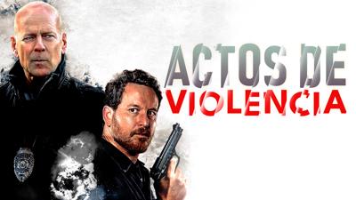 Actos de Violencia